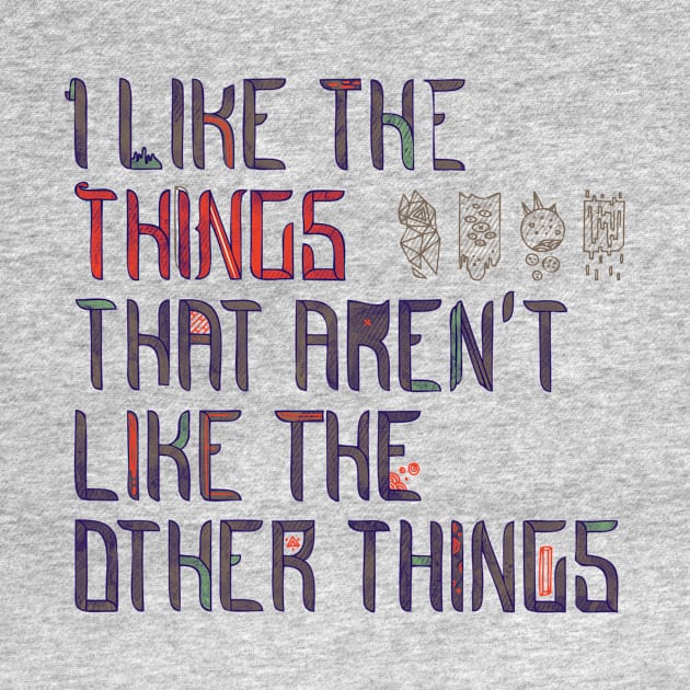 The Things I like by againstbound